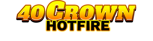 40 Crown Hotfire