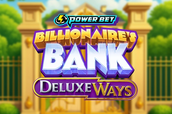 Billionaire's Bank DeluxeWays