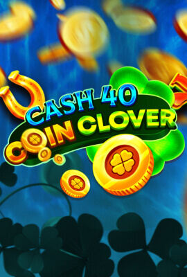 Cash 40 Coin Clover