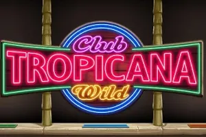 Club Tropicana Wild