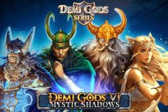 Demi Gods 6 - Mystic Shadows