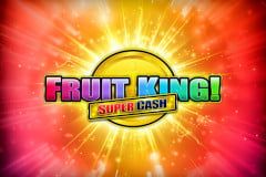 Fruit King Super Cash
