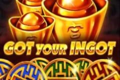 Got Your Ingot