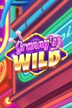 Grannys Wild