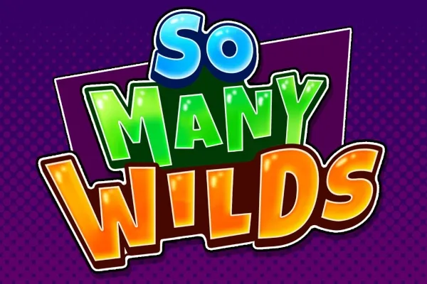 So Many Wilds